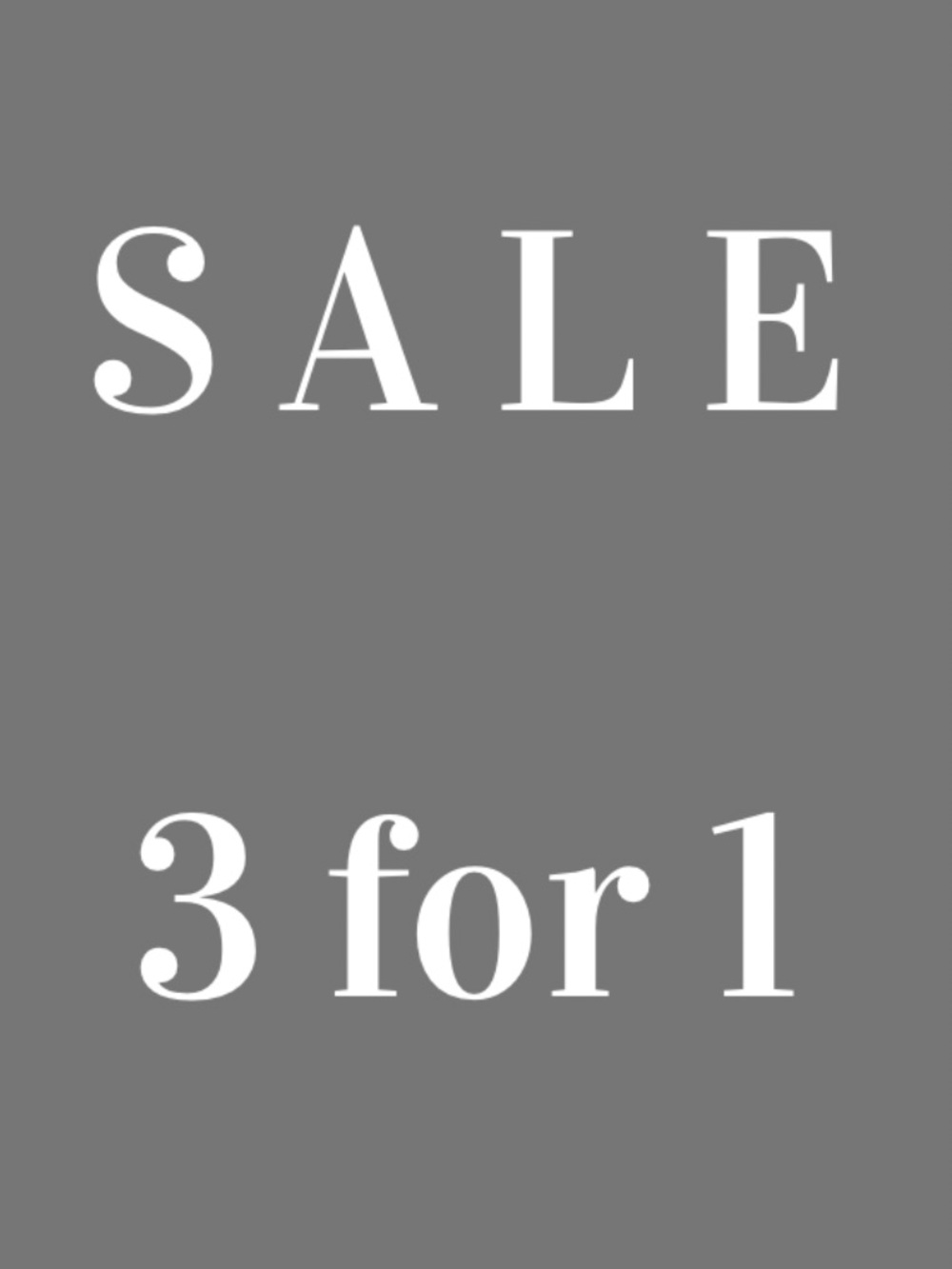 SALE 3️⃣for 1️⃣